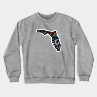 Stay Safe Florida Crewneck Sweatshirt